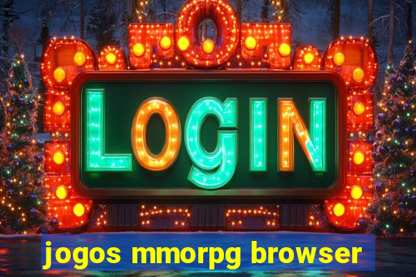 jogos mmorpg browser